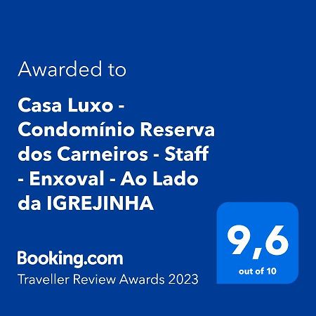 Tamandaré Casa Luxo - Condominio Reserva Dos Carneiros - Casa 15 - Staff - Enxoval - Ao Lado Da Igrejinha מראה חיצוני תמונה